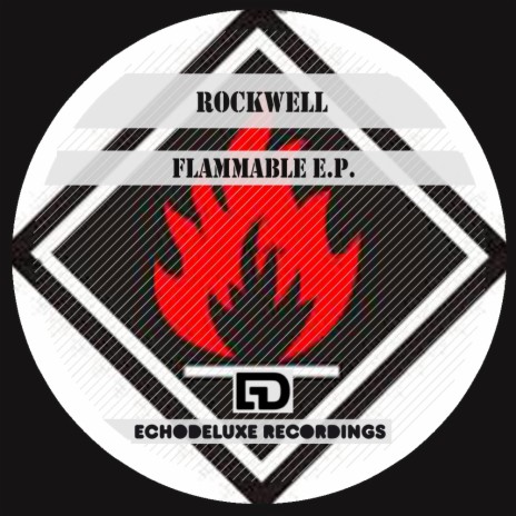 Flammable (Scott Curtis & Rockwell Remix)