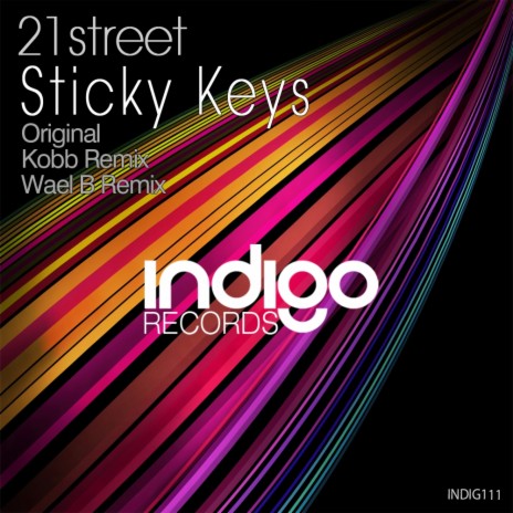 Sticky Keys (Wael B Remix)