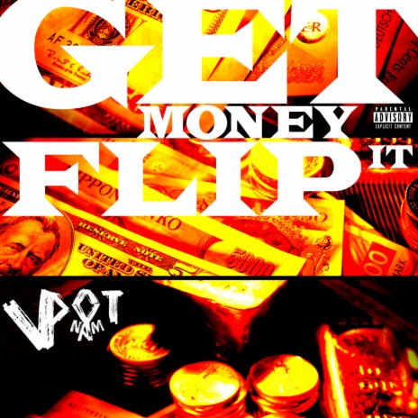 Get Money Flip It | Boomplay Music