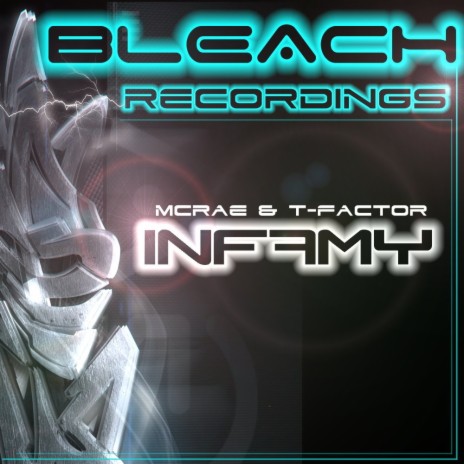 Infamy (Original Mix) ft. T-Factor | Boomplay Music