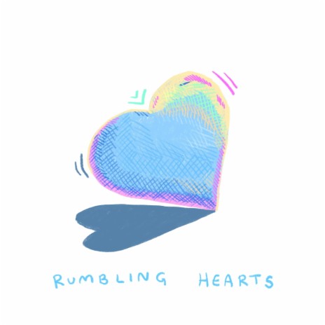 Rumbling Hearts | Boomplay Music