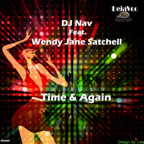 Time & Again (Dub Mix) ft. Wendy Jane Satchell | Boomplay Music