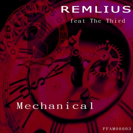 Mechanical (Original Mix) ft. The Third | Boomplay Music