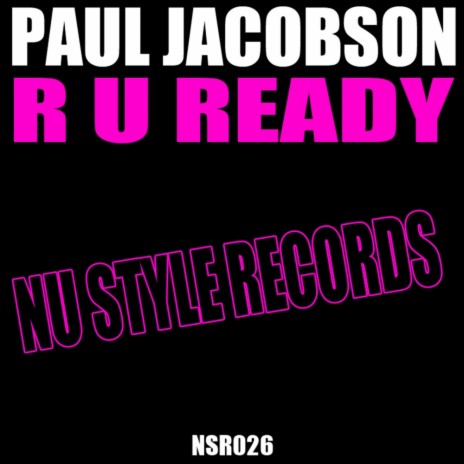 R U Ready (Original Mix)