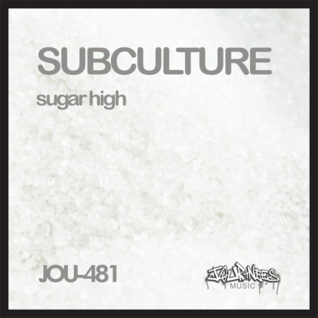 Sugar High (Original Mix)