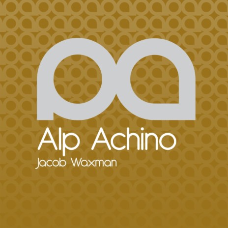 Alp Achino (Original Mix)