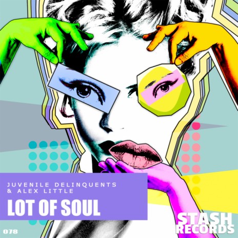 Lot Of Soul (Original Mix) ft. Alex Little | Boomplay Music