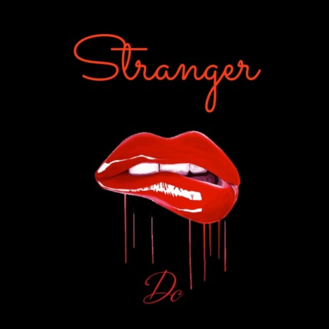 Stranger | Boomplay Music