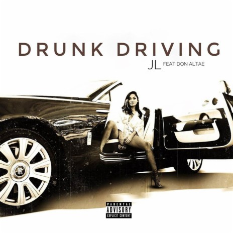 Drunk Driving ft. Don Altae | Boomplay Music