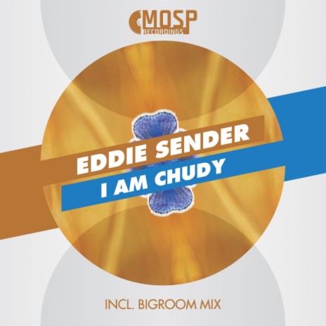 I Am Chudy (Bigroom Mix)