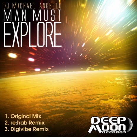 Man Must Explore (Digivibe Remix)