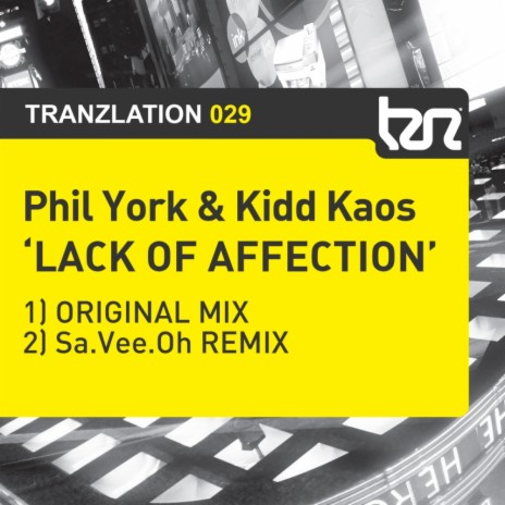 Lack Of Affection (Original Mix) ft. Kidd Kaos | Boomplay Music