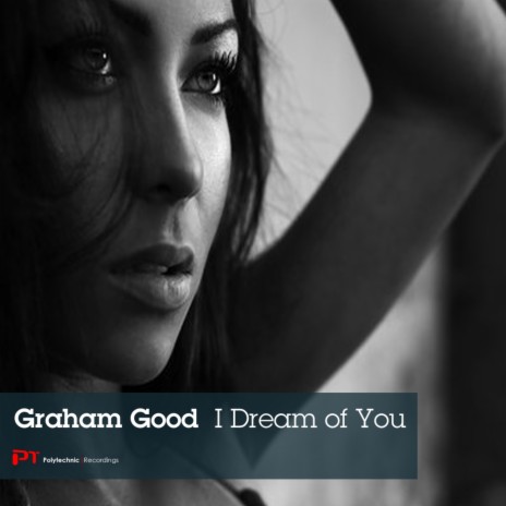 I Dream of You (Original Mix) | Boomplay Music