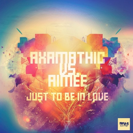 Just To Be In Love (Original Mix) ft. Aimee | Boomplay Music