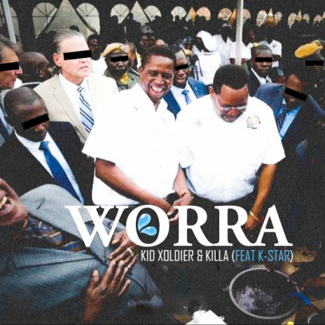 Worra ft. Killa & K-Star 🅴