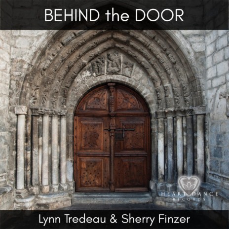 Behind the Door ft. Sherry Finzer | Boomplay Music