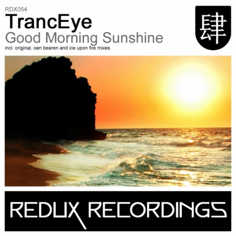 Good Morning Sunshine (Ice Upon Fire Remix)