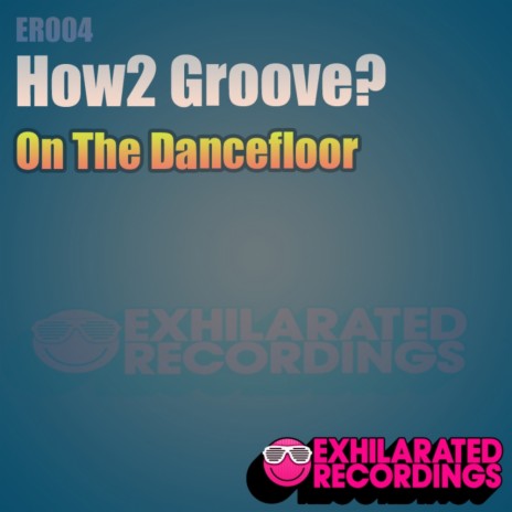 On The Dancefloor (Radio Edit)