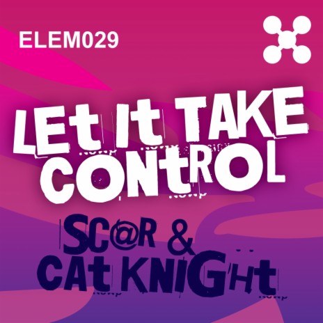Let It Take Control (Original Mix) ft. Cat Knight