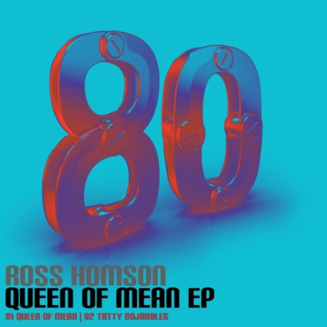 Queen Of Mean (Original Mix)