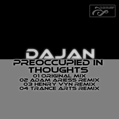 Preoccupied In Thoughts (Adam Ariess Remix)