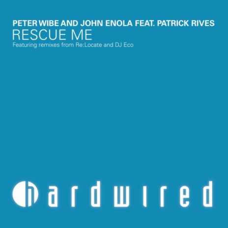 Rescue Me (DJ Eco Dub Remix) ft. John Enola & Patrick Rives | Boomplay Music