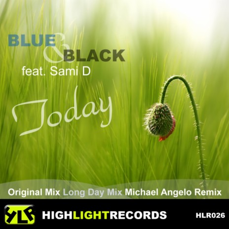 Today (Long Day Mix Remix) ft. Sami D | Boomplay Music
