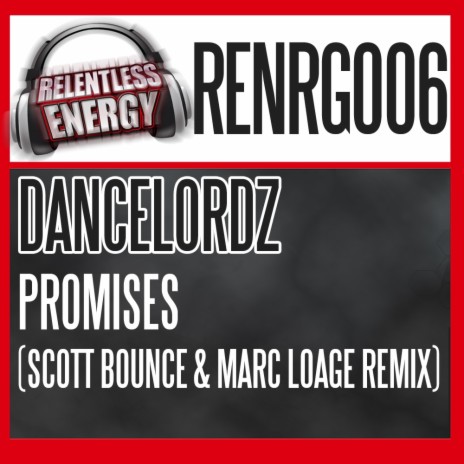 Promises (Scott Bounce & Marc Loage Remix) | Boomplay Music