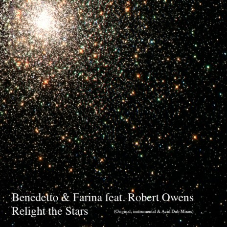Relight The Stars (Original Mix) ft. Farina & Robert Owens | Boomplay Music