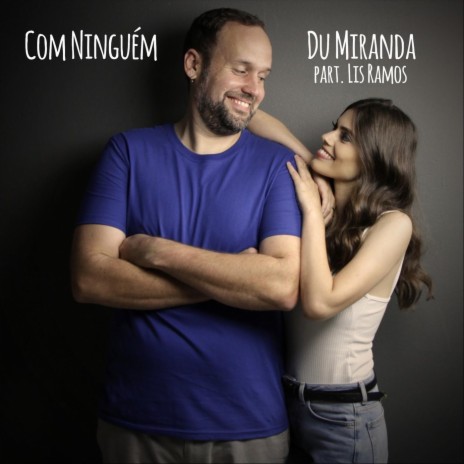 Com Ninguém (feat. Lis Ramos) | Boomplay Music