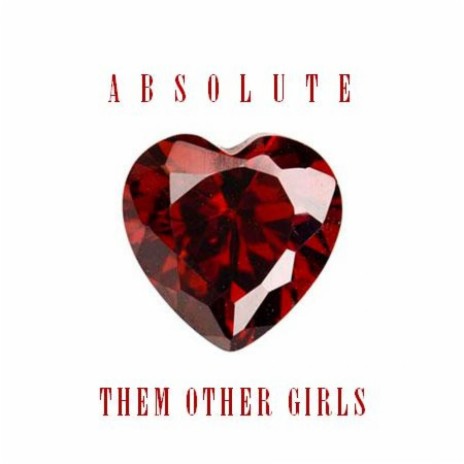 Them Other Girls | Boomplay Music