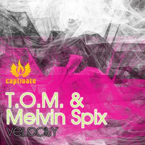 Velocity (Original Mix) ft. Melvin Spix
