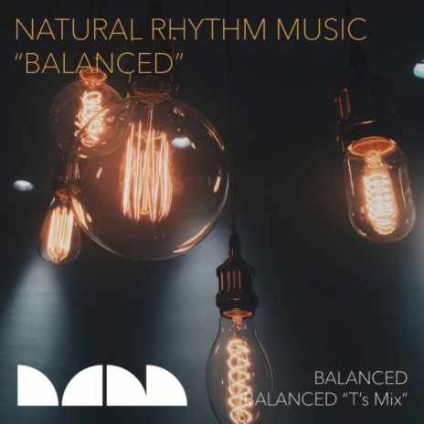 Balanced (T's Remix) | Boomplay Music