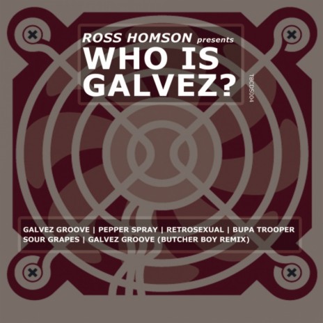 Galvez Groove (Butcher Boy Remix) | Boomplay Music