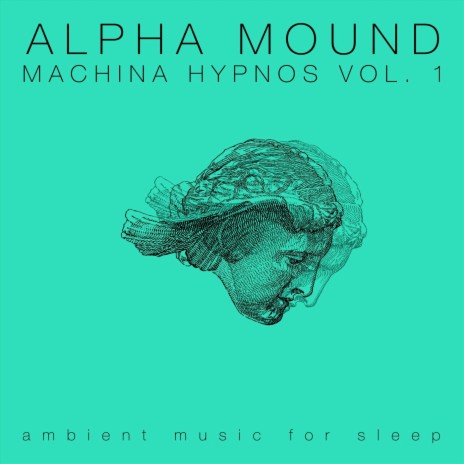 Machina Hypnos, Vol. 1 | Boomplay Music