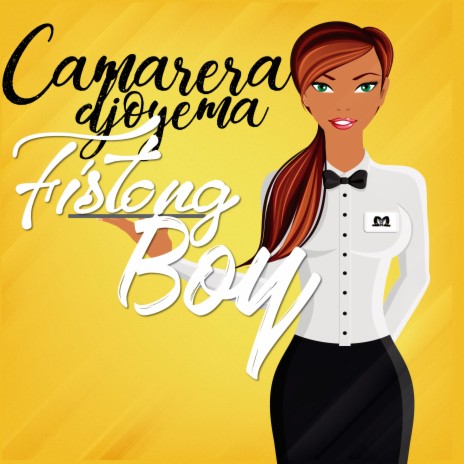 Camarera Djoyema | Boomplay Music