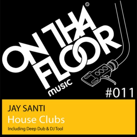 House Clubs (Original Mix)