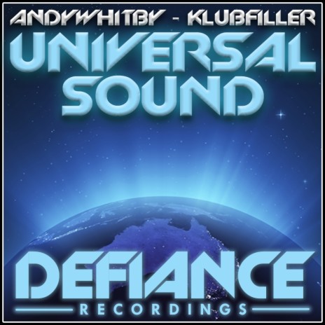 Universal Sound (Andy Whitby DJ Edit) ft. Klubfiller