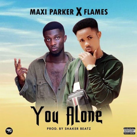 You Alone ft. Flames