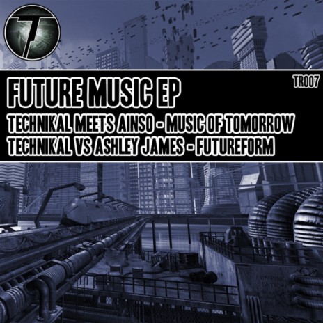 Music Of Tomorrow (Original Mix) ft. Ainso | Boomplay Music