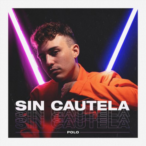 Sin Cautela | Boomplay Music