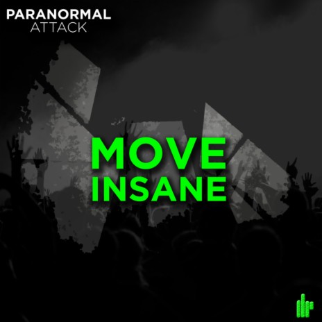Move Insane (Original Mix) | Boomplay Music