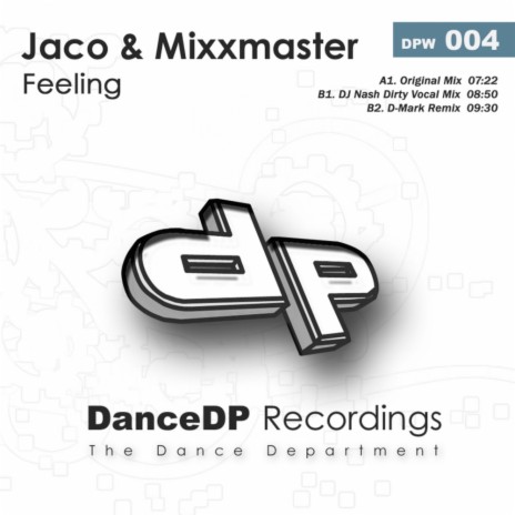 Feeling (DJ Nash Dirty Vocal Mix) ft. Mixxmaster | Boomplay Music
