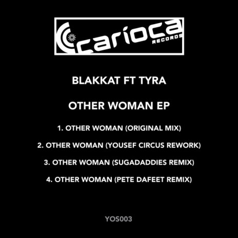 Other Woman (Original Mix) ft. Tyra | Boomplay Music