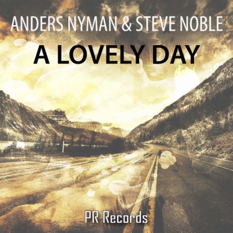 A Lovely Day (Acapella) ft. Steve Noble | Boomplay Music