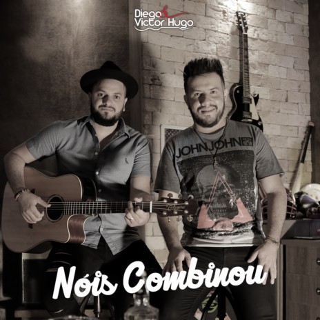 Nóis Combinou | Boomplay Music