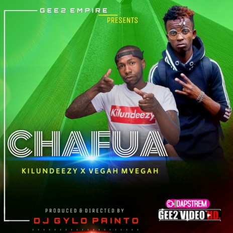 Chafua ft. Vegah Mvegah | Boomplay Music
