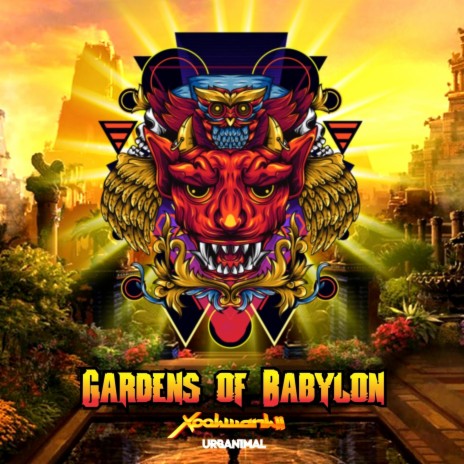 Gardens of Babylon | Boomplay Music