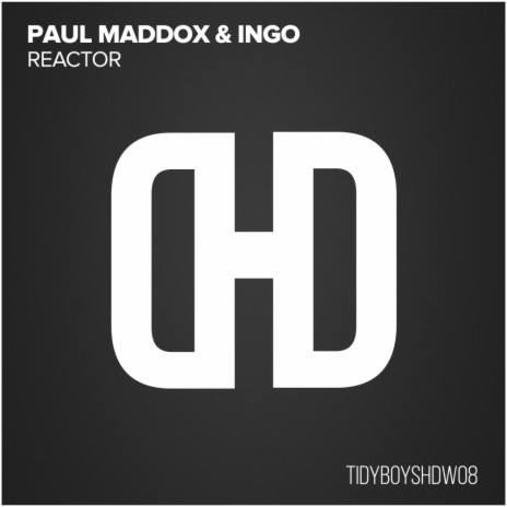 Reactor (Paul Maddox Edit) ft. Ingo