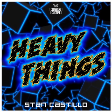 Heavy Things (Original Mix) | Boomplay Music